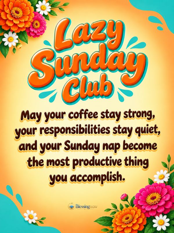 Sunday Morning Wishes for anyone who could use a lighter start